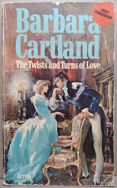 The Twists and Turns of Love - Barbara Cartland