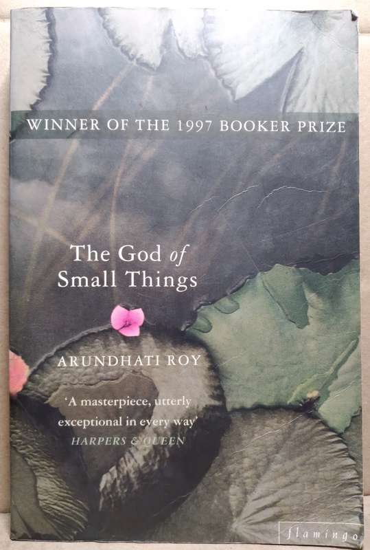 The God of Small Things - Arundhati Roy