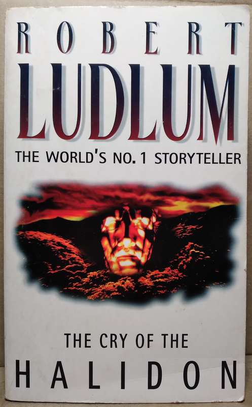 The Cry of the Halidon - Robert Ludlum