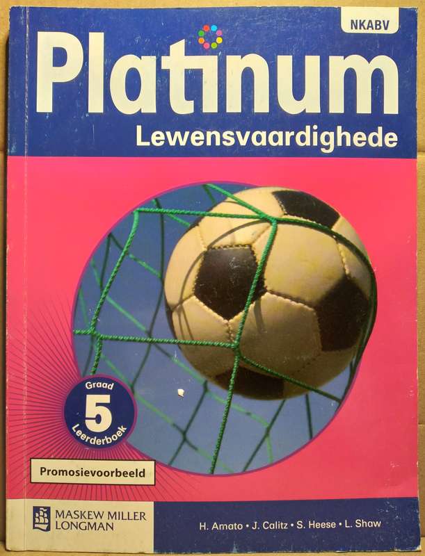 Platinum Lewensvaardighede Graad 5 Leerderboek - H.Amato