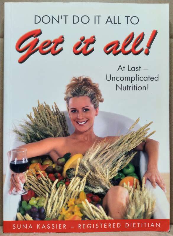 Don't do it all to Get it all - Suna Kassier
