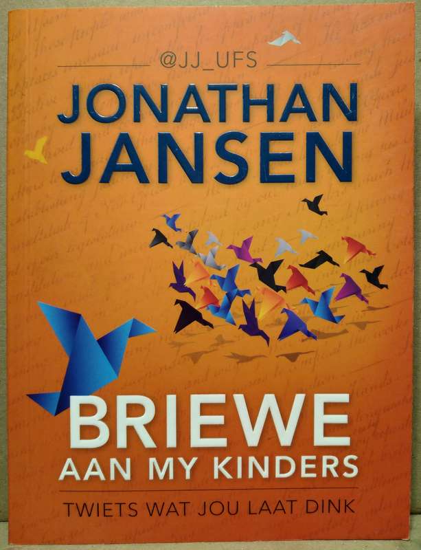 Briewe aan my kindders - Jonathan Jansen