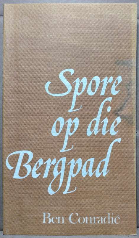Spoor op die bergpad - Ben Conradie