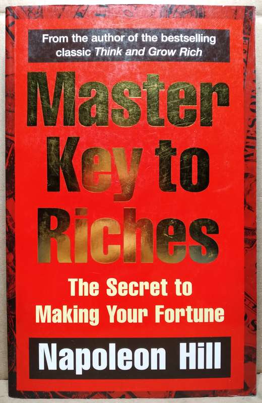 Master Key To Riches - Napoleon Hill