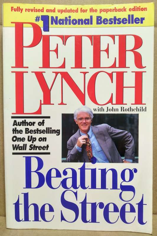 Beating the Streets - Peter Lynch