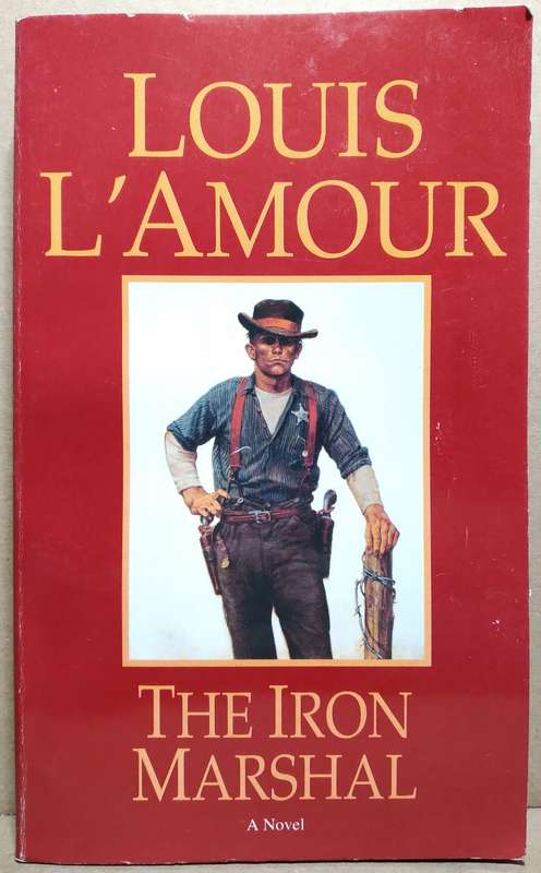 The Iron Marshall - Louis L'Amour