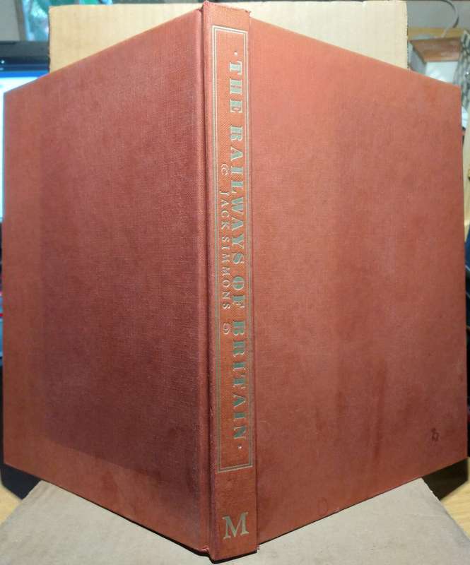 The Railways of Britain - Jack Simmons (Hardcover)
