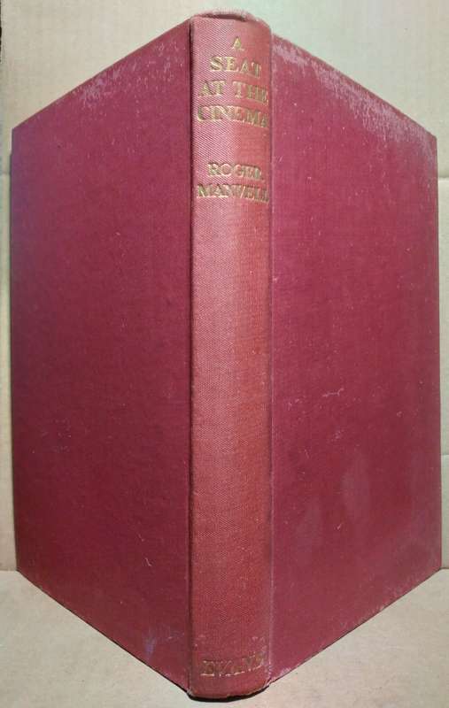 A Seat at the Cinema - Roger Manvell (1951 First Edition)