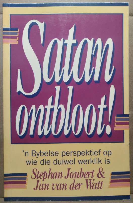 Satan Ontbloot - Stephan Joubert