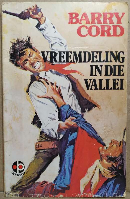 Vreemdeling in die Vallei - Barry Cord
