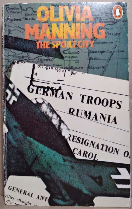 The Spoilt City - Olivia Manning