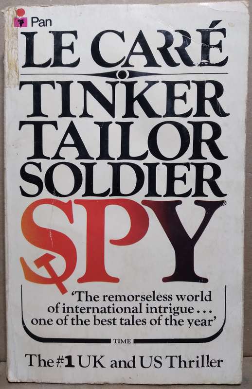 Tinker Tailor Soldier Spy - John Le Carre (Small Paperback)