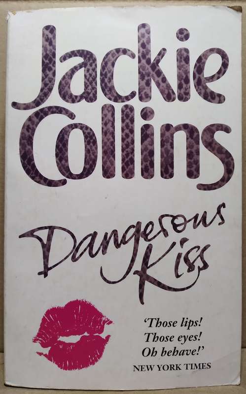 Dangerous Kiss - Jackie Collins (Small Paperback)