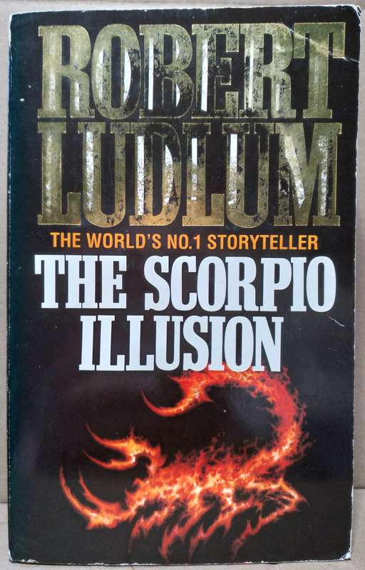The Scorpio Illusion - Robert Ludlum (Small Paperback)