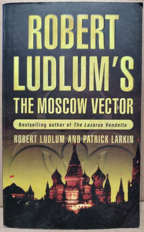 The Moscow Vector - Robert Ludlum (Small Paperback)