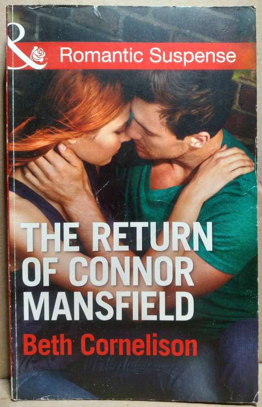 The Return of Connor Mansfield - Beth Cornelison (Mills & Boon)