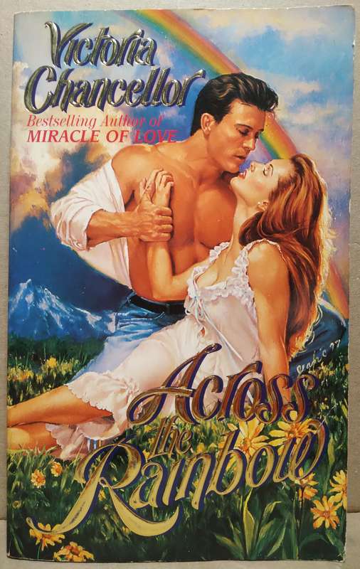 Across the Rainbow - Victoria Chancellor