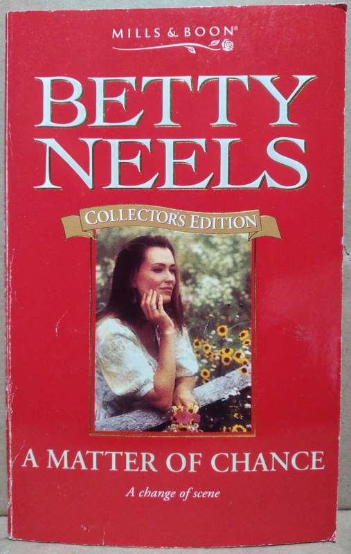 A Matter of Chance - Betty Neels (Mills & Boon)