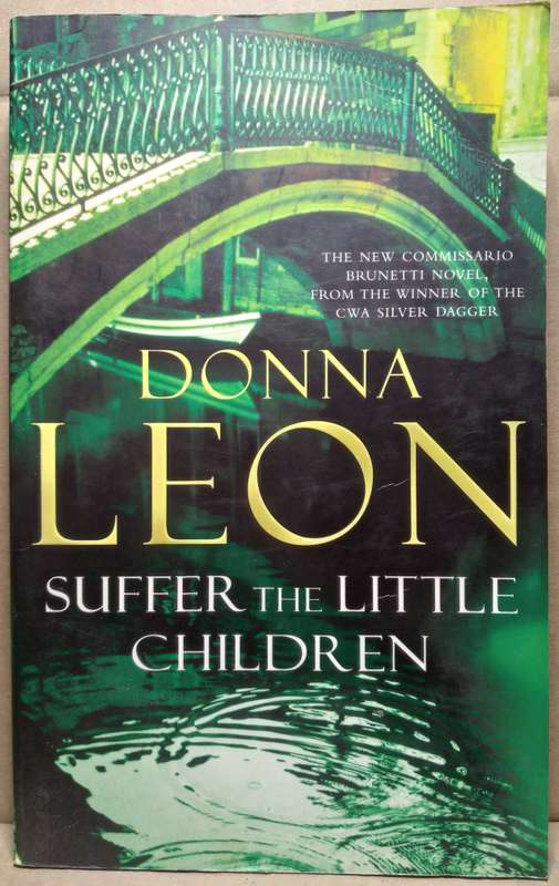 Suffer the Little Children - Donna Leon