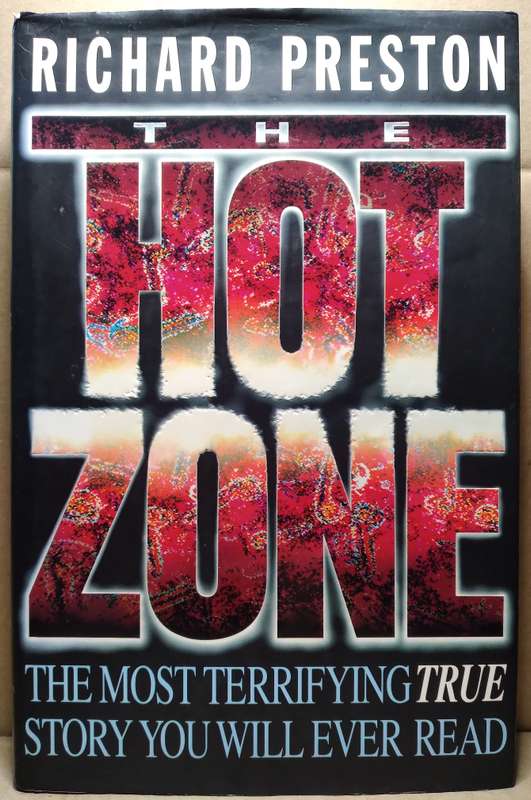 The Hot Zone - Richard Preston