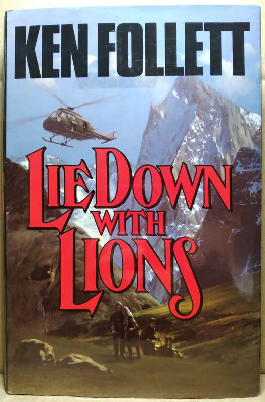 Lie down with Lions - Ken Follett (Large Hardcover)