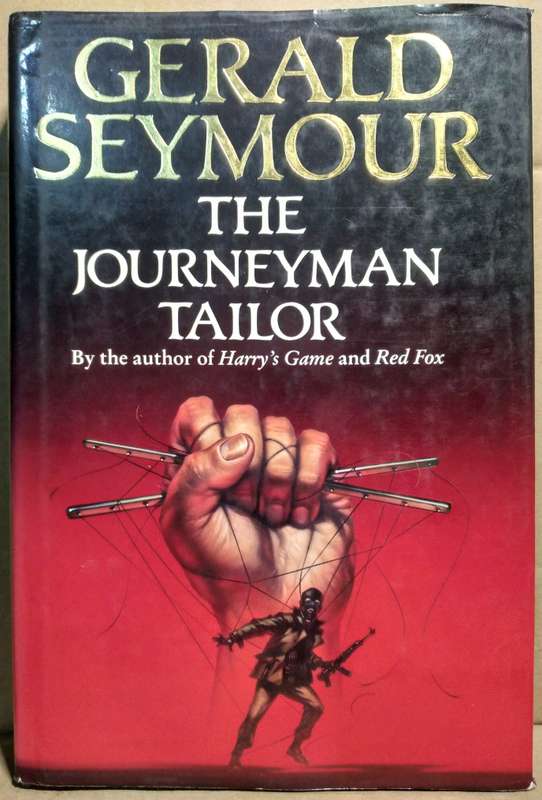 The Journeyman Tailor - Gerald Seymour