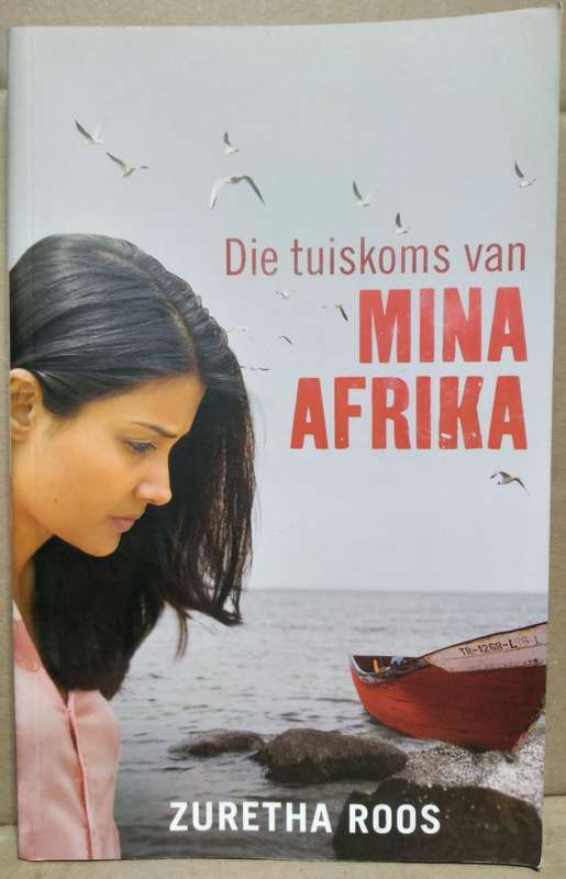 Die Tuiskoms van Mina Afrika - Zuretha Roos (Standard Paperback)