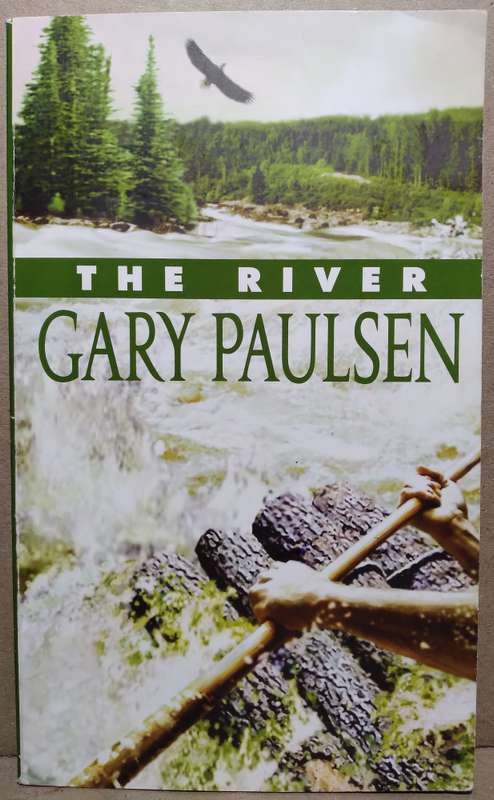 The River - Gary Paulsen (Small Paperback)