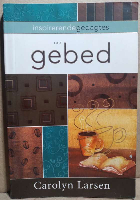 Insperende Gedagtes oor Gebed - Carolyn Larson (Small Paperback)