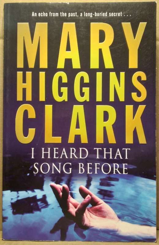 I Heard that song before - Mary Higgins (Large Paperback)