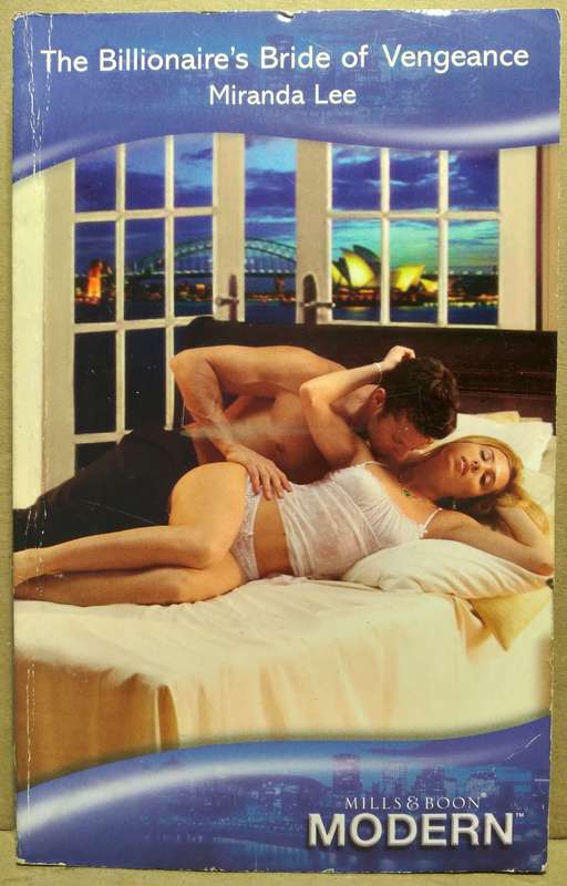 The Billionare's Bride of Vengeance - Miranda Lee (Mills & Boon)