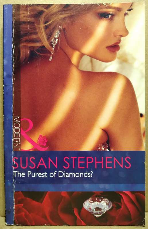 The Purest of Diamonds - Susan Stephens (Mills & Boon)