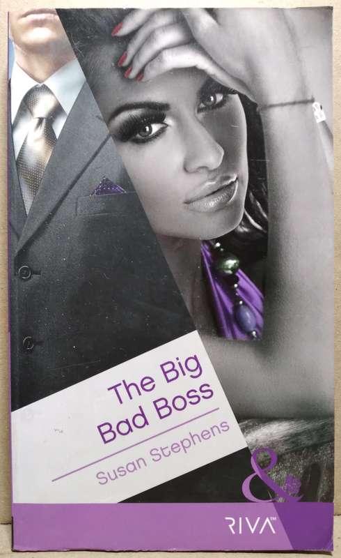 The Big Bad Boss - Susan Stephens (Mills & Boon)
