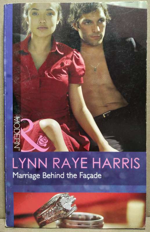 Marriage Behind the facade - Lynn Raye Harris (Mills & Boon)