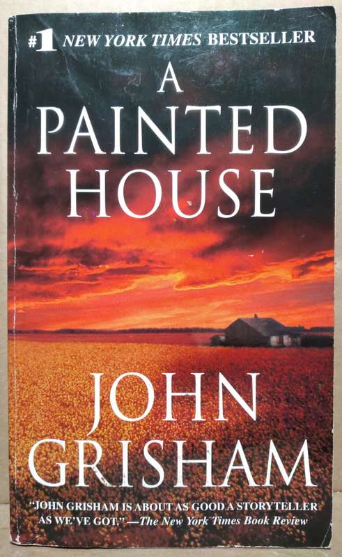 A Painted House - John Grisham (Small Paperback)