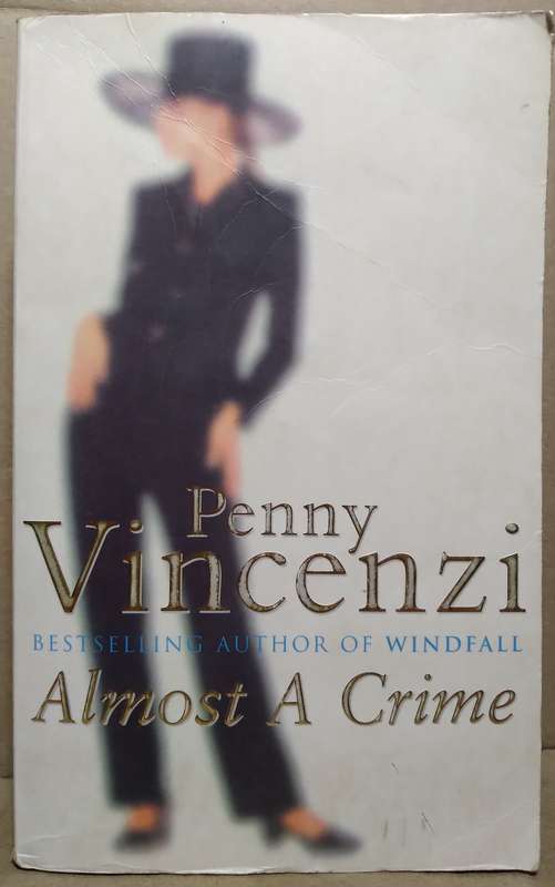 Almost a crime - Penny Vincenzi (Small Paperback)