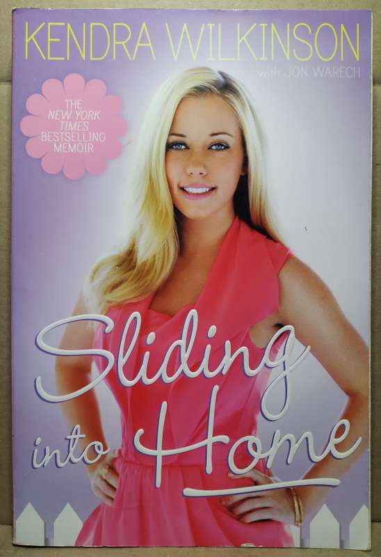 Sliding into Home - Kendra Wilkinson (Large Paperback)
