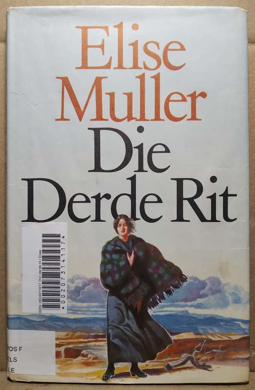 Die Derde Rit - Elise Muller (Standard Hardcover)