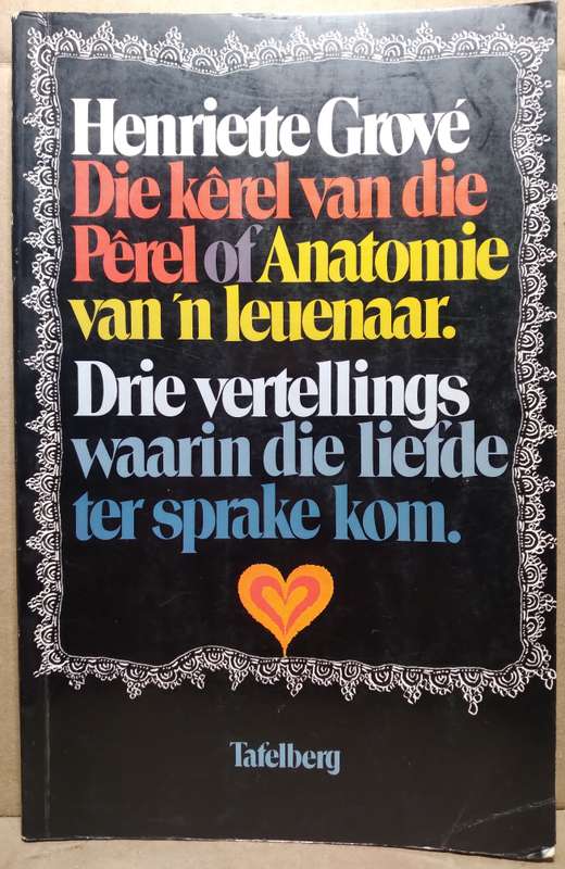 Die Kerel van die Perel - Henriette Crove (Standard Paperback)