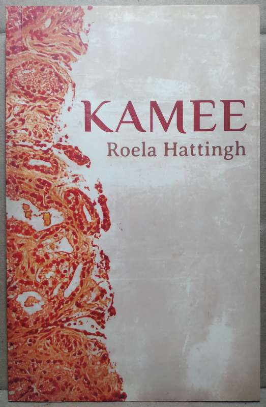 Kamee - Roela Hattingh (Standard Paperback)