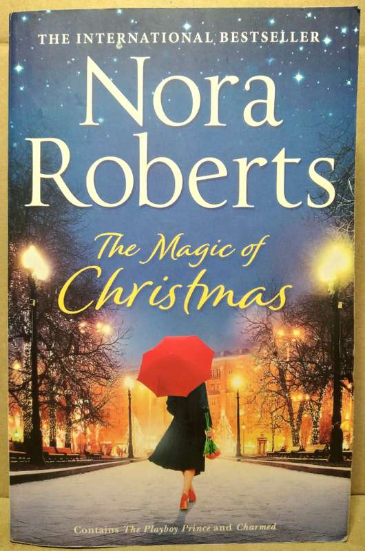 The Magic of Christmas - Nora Roberts