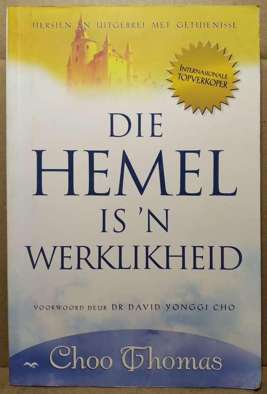 Die Hemel is 'n Werklikheid - Choo Thomas