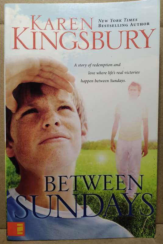 Between Sundays - Karen Kingsbury