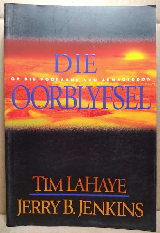 Die Oorblyfsel - Tim LaHaye
