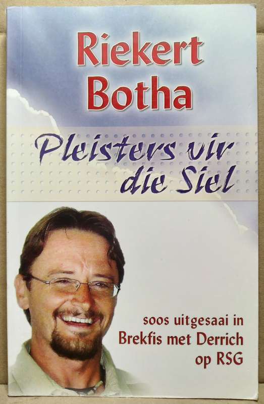 Pleisters vir die Siel - Riekert Botha