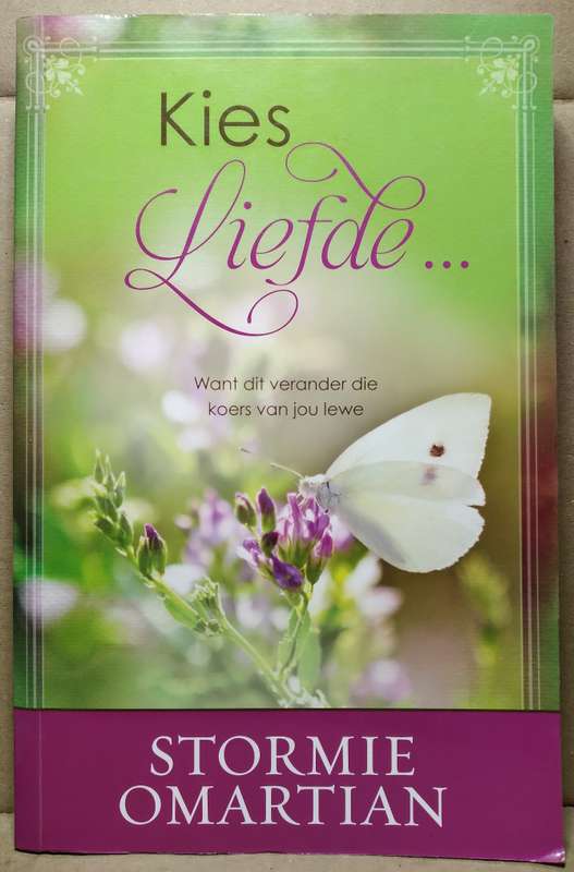 Kies Liefde - Stormie Omartian