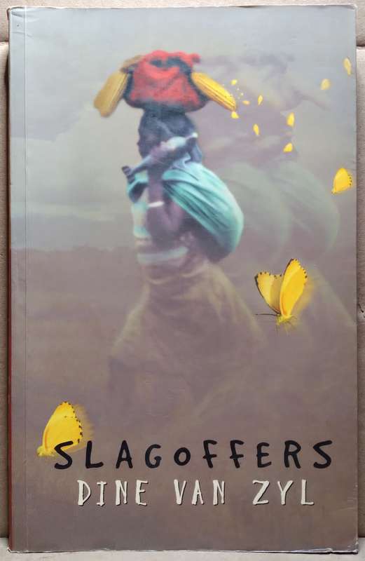 Slagoffers - Dine van Zyl (Standard Paperback)
