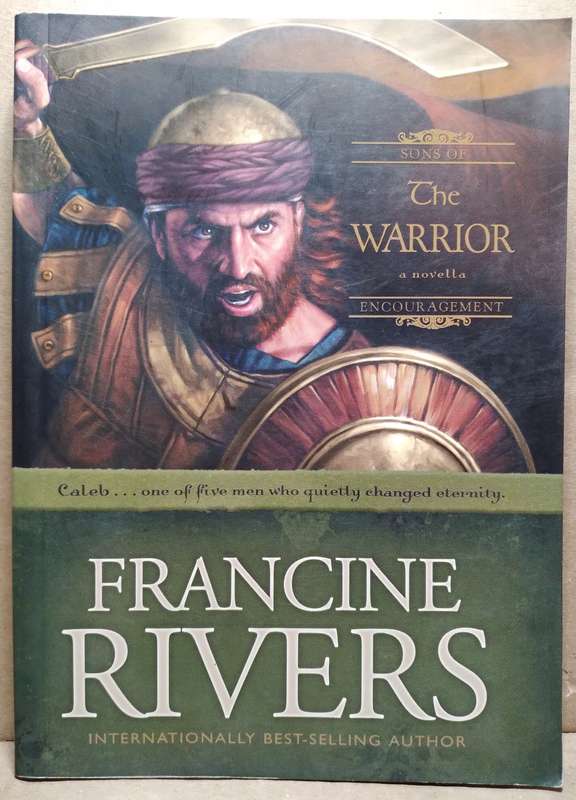 The Warrior - Francine Rivers