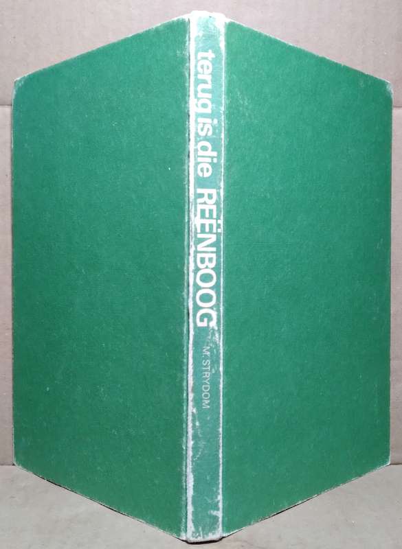 Terug is die Reenboog - M. Strydom