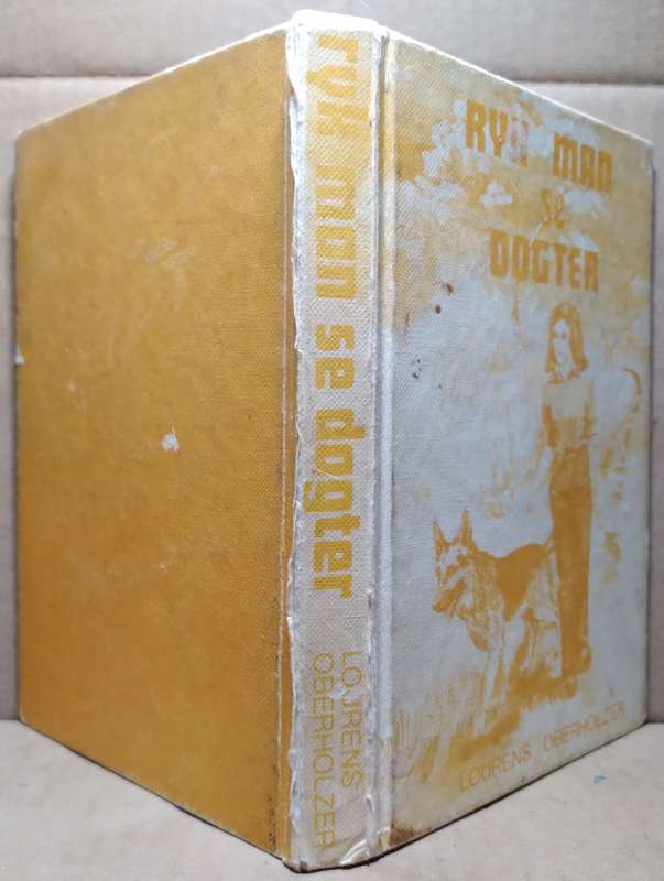 Ryk man se dogter - Lourens Oberhozer